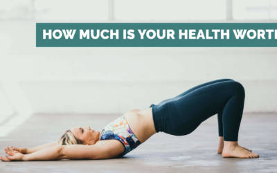 How much is your health worth?