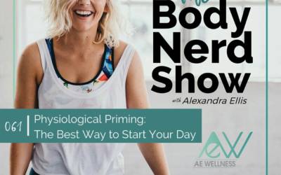 061 Physiological Priming- the Best Way to Start Your Day