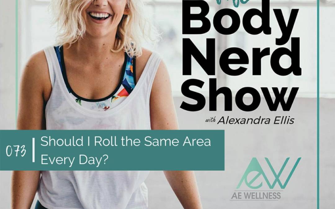 073 Should I Roll the Same Area Every Day?