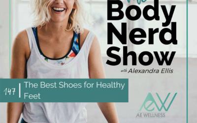 147 The Best Shoes for Healthy Feet