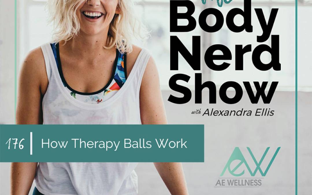 176 How Therapy Balls Work
